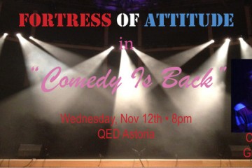 Comedy-is-Back-QED-Queens-Fortress-of-Attitude-Broke-Ass-Stuart-NYC