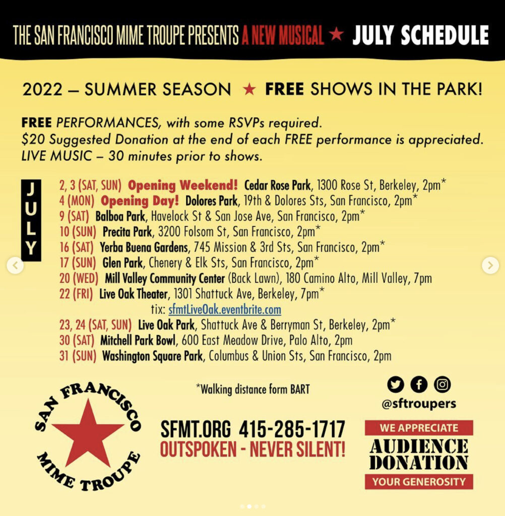 The July Calendar for "Back to The Way Things Were" - San Francisco Mime Troupe's 2022 production