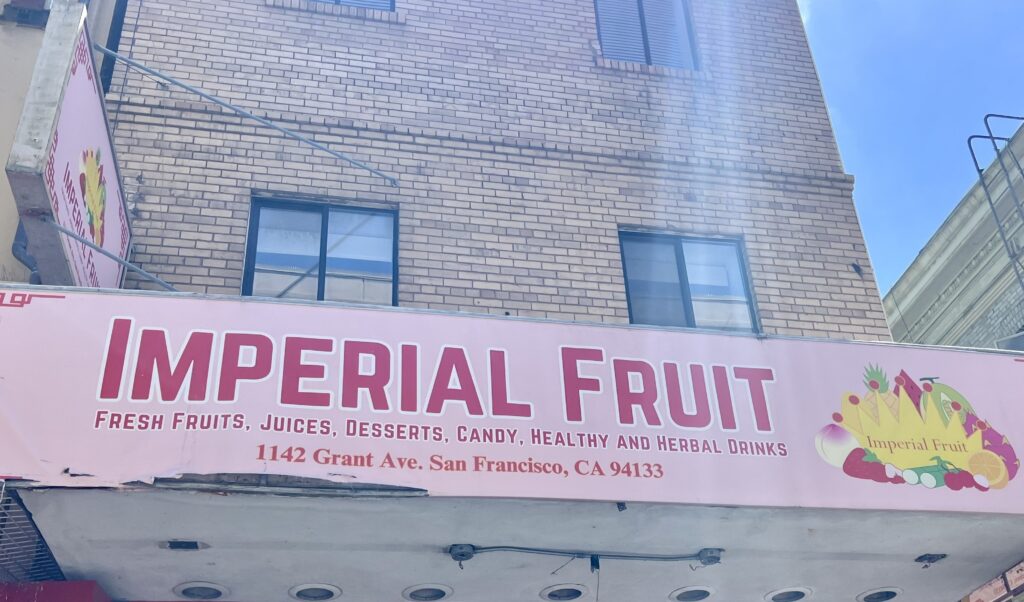 A sign for Imperial Fruit 